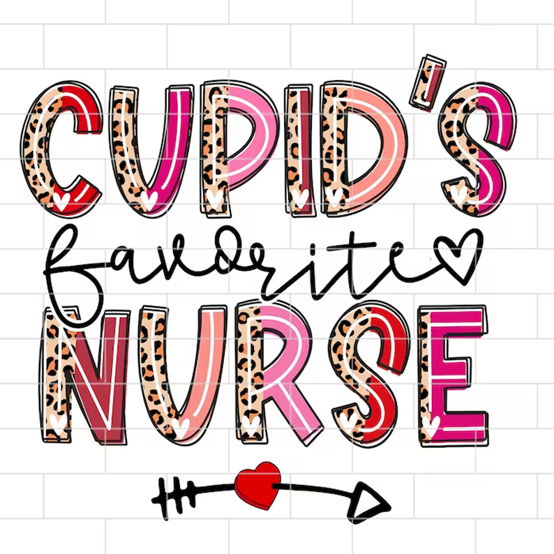 Cupid's Favorite Nurse Leopard - Byrd Craft Studio